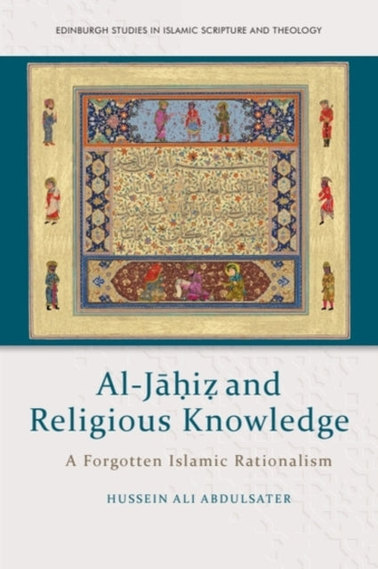 Book cover of: Al-J??I? and Religious Knowledge