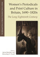 Book cover of: Women'S Periodicals and Print Culture in Britain, 1690-1820s