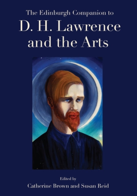 Book cover of: Edinburgh Companion to D. H. Lawrence and the Arts
