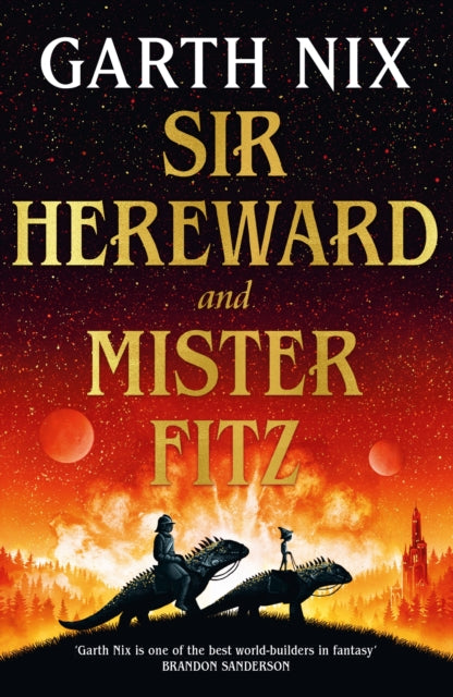 Book cover of: Sir Hereward and Mister Fitz. By: Garth Nix