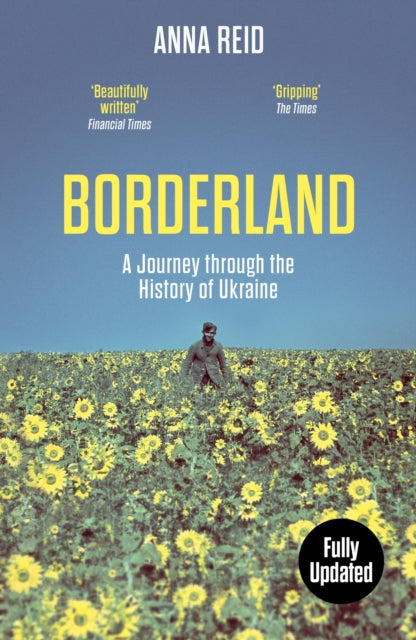 Book cover of: Borderland. By: Anna Reid