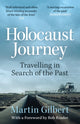 Book cover of: Holocaust Journey: Travelling In Search Of The Past. By: Martin Gilbert