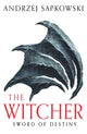 Sword of Destiny, Tales of the Witcher – Now a major Netflix show 9781399611411 Andrzej Sapkowski
