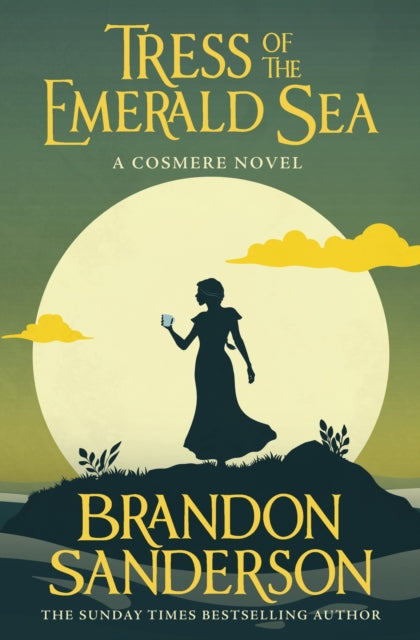 Book cover of: Tress of the Emerald Sea. By: Brandon Sanderson