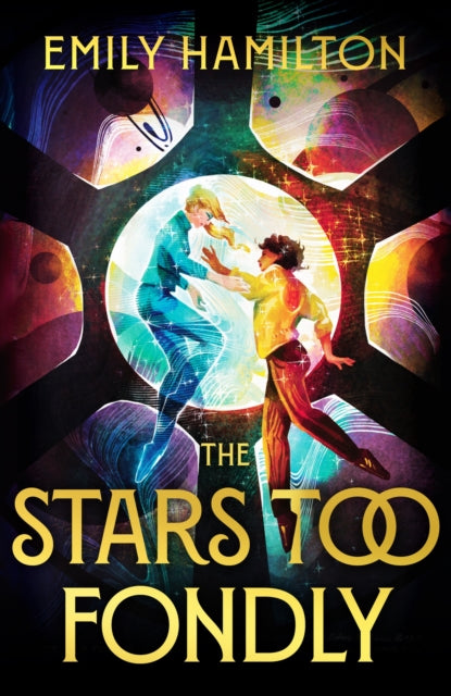 Book cover of: Stars Too Fondly. By: Emily Hamilton