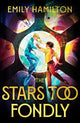 Book cover of: Stars Too Fondly. By: Emily Hamilton