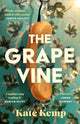 Grapevine, Winner of the Stylist Prize for Feminist Fiction 9781399618977 Kate Kemp