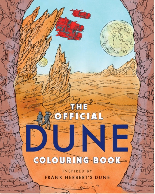 Book cover of: Official Dune Colouring Book. By: Frank Herbert