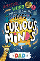 Book cover of: TheDadLab’s Amazing, Weird, Mind-blowing Facts for Curious Minds. By: Sergei Urban
