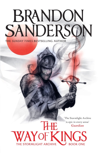 Way of Kings, The first book of the breathtaking epic Stormlight Archive from the worldwide fantasy sensation 9781399622066 Brandon Sanderson