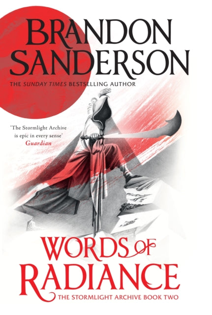 Words of Radiance, The Stormlight Archive Book Two 9781399622073 Brandon Sanderson