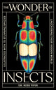Book cover of: Wonder of Insects: Uncovering their Hidden World. By: Ross Piper