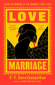 Book cover of: Love Marriage. By: V. V. Ganeshananthan