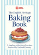English Heritage Baking Book, A timeless collection of classic recipes inspired by England’s history 9781399629423 English Heritage