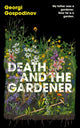 Death and the Gardener 9781399631020 Georgi Gospodinov