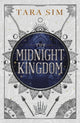 Book cover of: Midnight Kingdom. By: Tara Sim