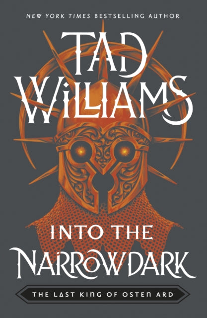 Book cover of: Into the Narrowdark. By: Tad Williams