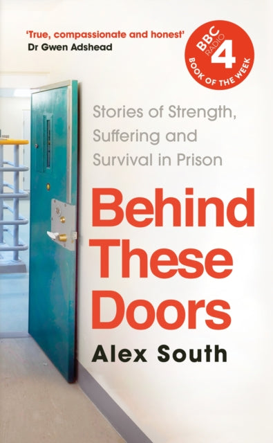 Book cover of: Behind these Doors. By: Alex South