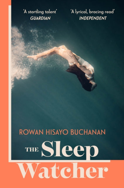 Book cover of: Sleep Watcher. By: Rowan Hisayo Buchanan