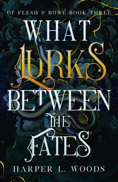 Book cover of: What Lurks Between the Fates. By: Harper L. Woods