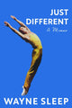 Just Different, A Memoir 9781399712064 Wayne Sleep