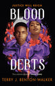 Book cover of: Blood Debts. By: Terry J. Benton-Walker