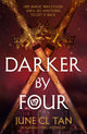 Darker By Four, the action-packed #1 Sunday Times bestseller 9781399719025 June CL Tan