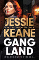 Book cover of: Gangland. By: Jessie Keane
