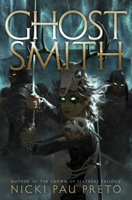 Book cover of: Ghostsmith. By: Nicki Pau Preto