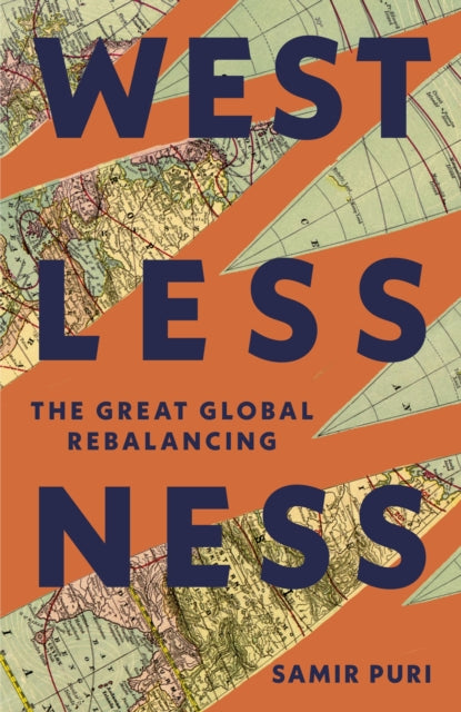 Book cover of: Westlessness. By: Samir Puri