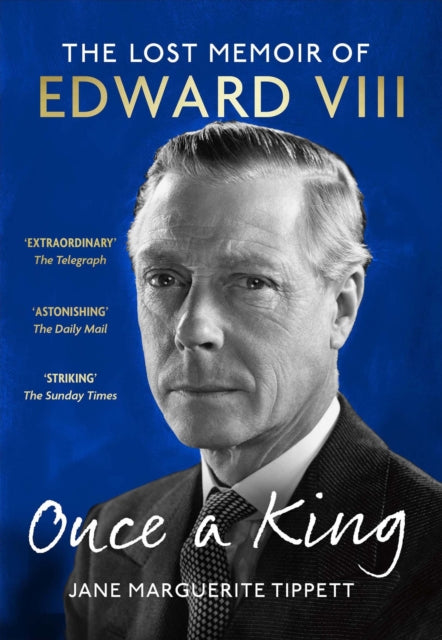 Book cover of: Once a King. By: Jane Marguerite Tippett