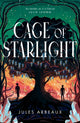 Cage of Starlight, the stunning, heart-wrenching enemies-to-lovers fantasy 9781399725149 Jules Arbeaux