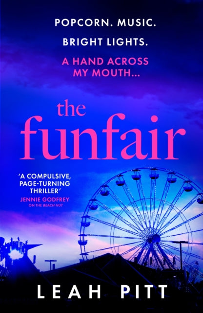 Funfair, a gripping psychological suspense thriller for 2025 that will keep you up all night - perfect for summer reading 9781399726573 Leah Pitt
