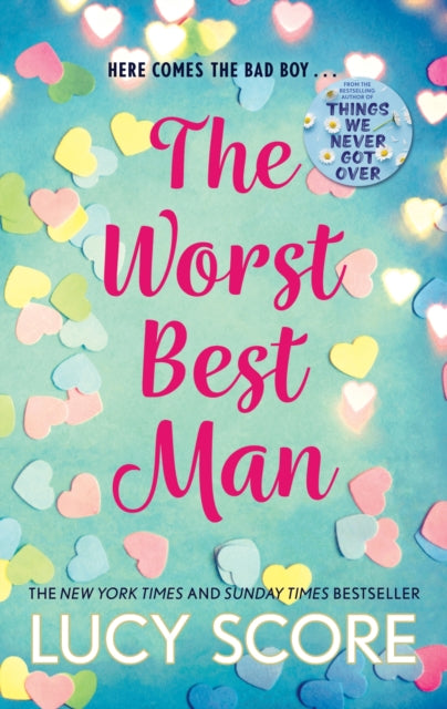Book cover of: Worst Best Man. By: Lucy Score
