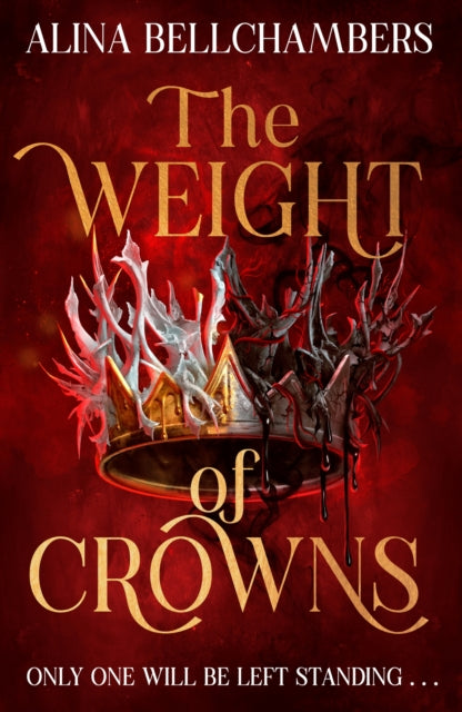 Book cover of: Weight of Crowns