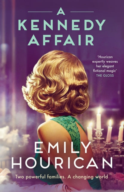 Book cover of: Kennedy Affair. By: Emily Hourican