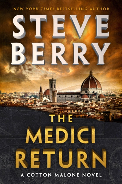 Medici Return, A heart-pounding and thrilling read for 2025 from New York Times bestselling author 9781399738866 Steve Berry