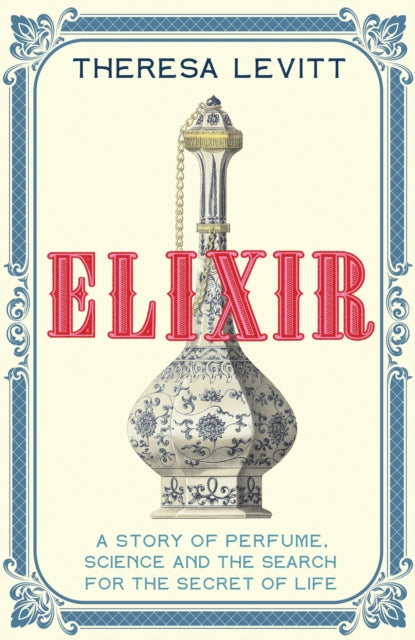 Book cover of: Elixir. By: Theresa Levitt