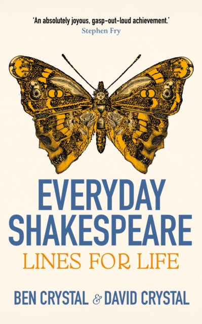 Everyday Shakespeare, Lines for Life 9781399809344 Ben Crystal