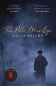 Book cover of: Pale Blue Eye. By: Louis Bayard