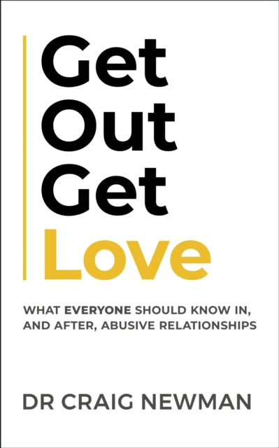 Book cover of: Get Out, Get Love. By: Craig Newman