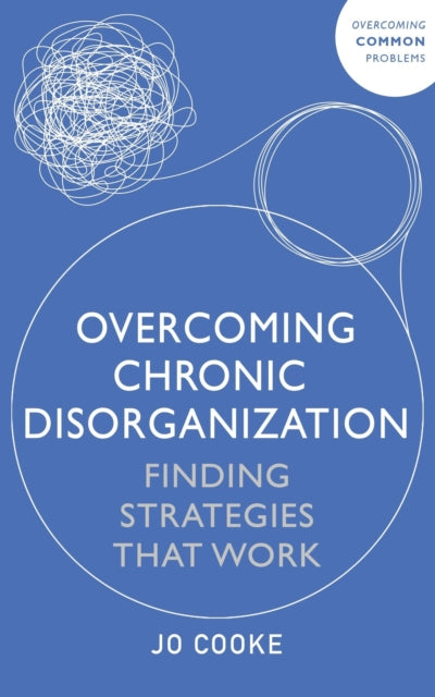 Book cover of: Overcoming Chronic Disorganization. By: Jo Cooke