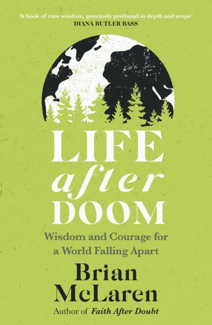 Book cover of: Life After Doom. By: Brian D. Mclaren