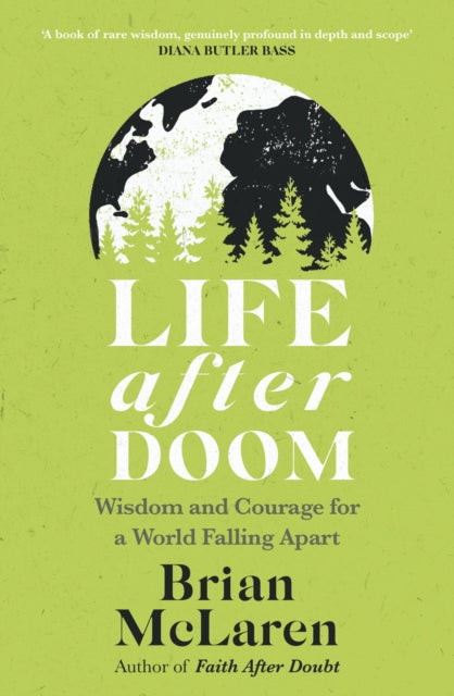 Book cover of: Life After Doom. By: Brian D. Mclaren