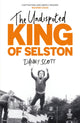 Undisputed King of Selston