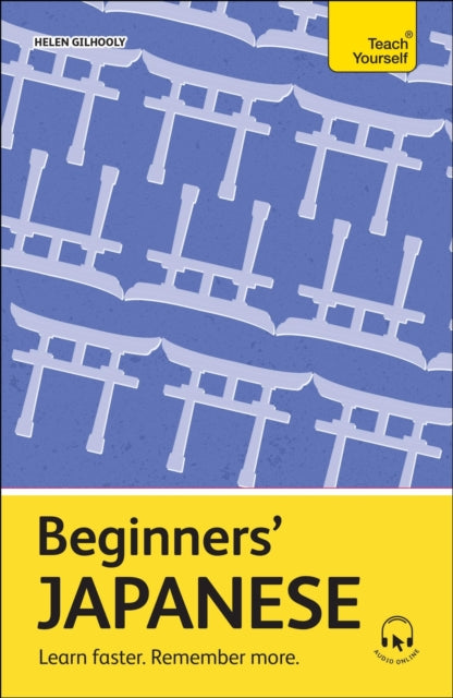 Book cover of: Beginners' Japanese. By: Helen Gilhooly