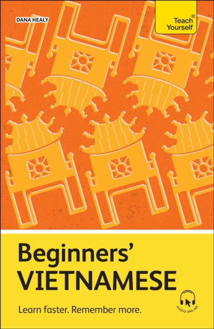 Book cover of: Beginners' Vietnamese. By: Dana Healy