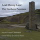 Book cover of: Lead Mining Land the Northern Pennines