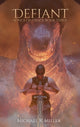 Book cover of: Defiant. By: Michael R. Miller