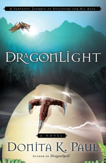 Book cover of: Dragonlight. By: Donita K. Paul